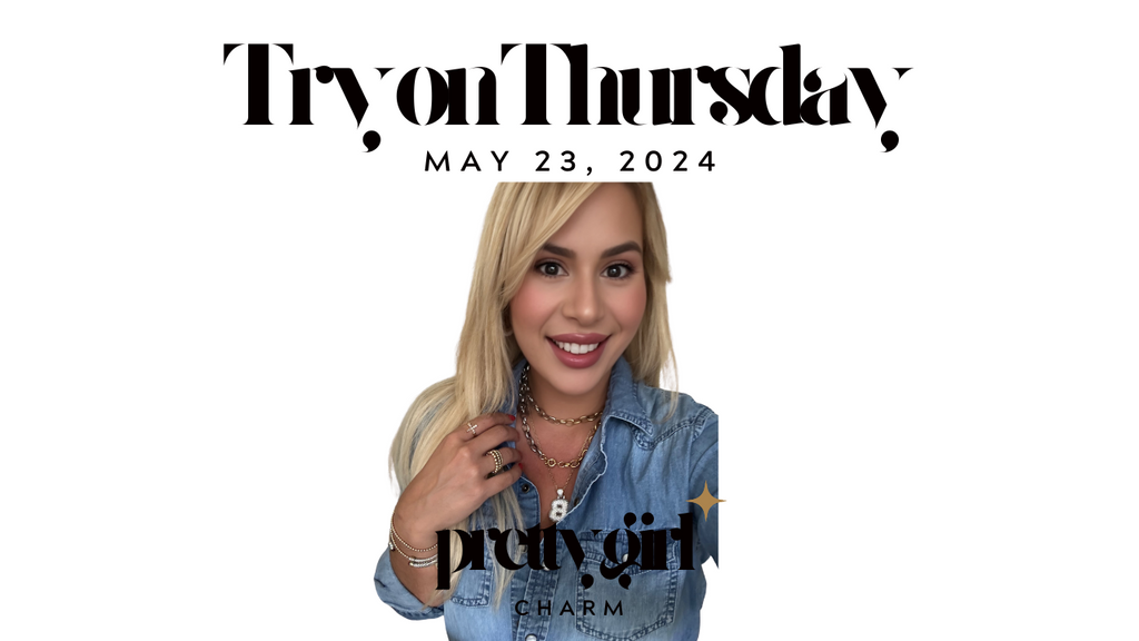 Try On Thursday 5/23/2024