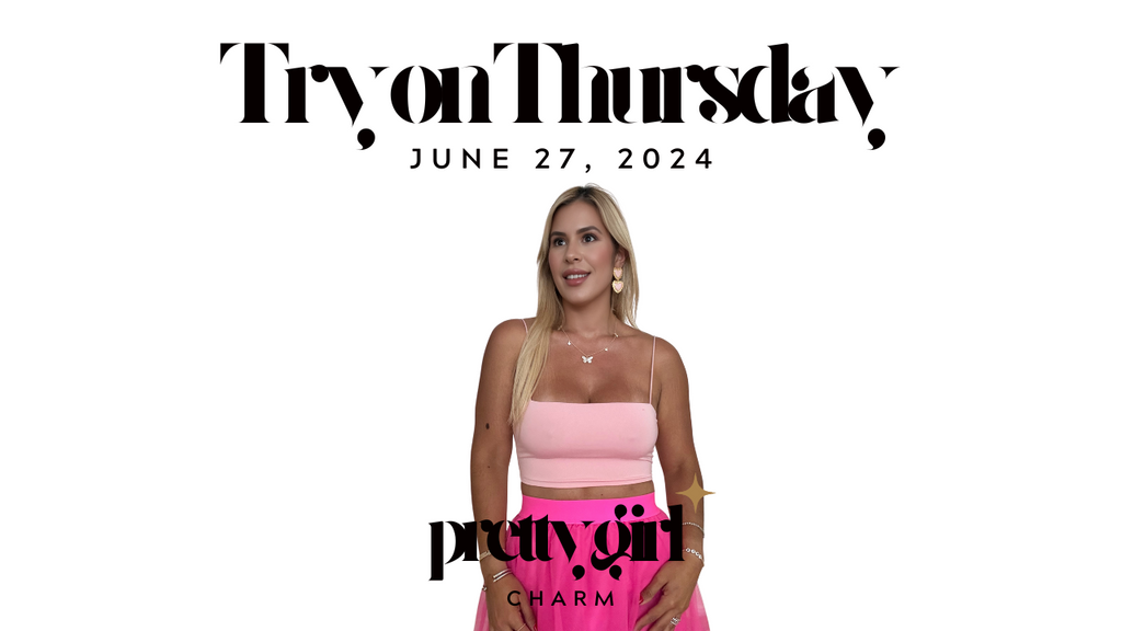 Try On Thursday 6/27/2024